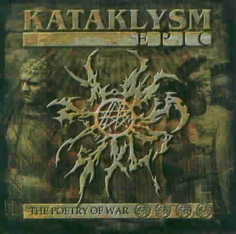 Kataklysm - Epic (The Poetry of War)